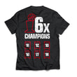 Load image into Gallery viewer, 6X Champs T-Shirt